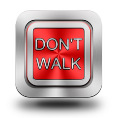 Don't walk aluminum glossy icon, button - obrazy, fototapety, plakaty