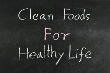 clean foods for healthy life