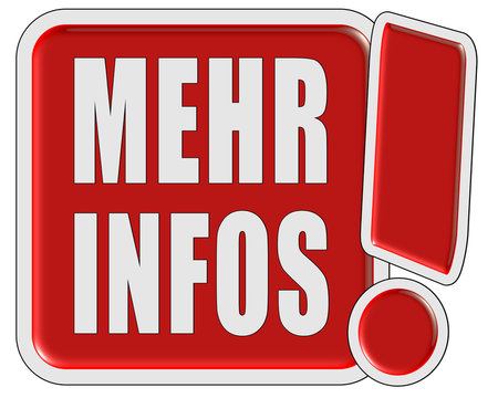 !-Schild rot quad MEHR INFOS