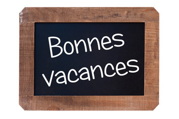 Bonne vacances, ardoise d'&eacute;colier vintage