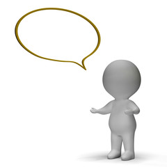 Speech Bubble And 3d Character Meaning Speaking Or Announcement
