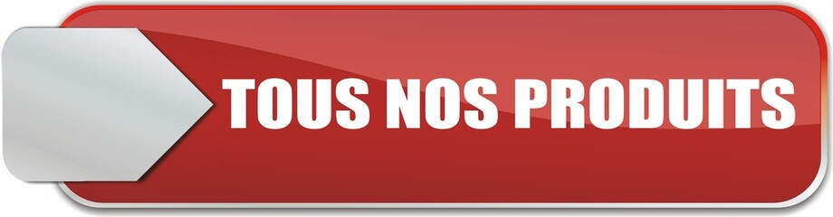 bouton tous nos produits
