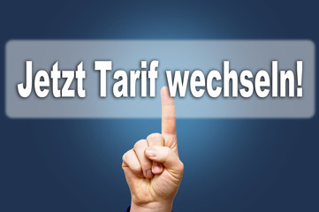 jetzt Tarif wechsel