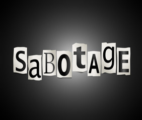 Sabotage concept.