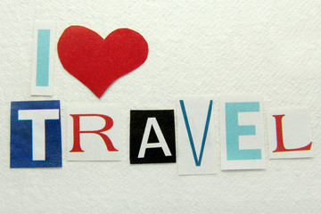 i love travel sign on handmade paper