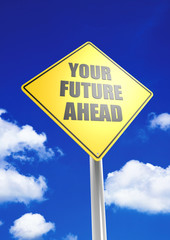 Your future ahead
