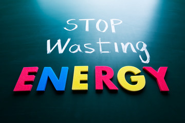 Stop wasting energy concept
