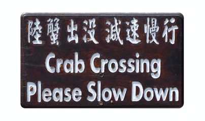 Funny Sign to Protect Crabs