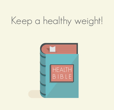 Keep a healthy weight! health bible commandment