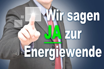 Wir sagen ja zur Energiewende