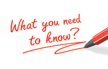 What you need to know?