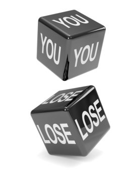 Black dice "You Lose"