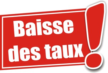 bouton baisse des taux