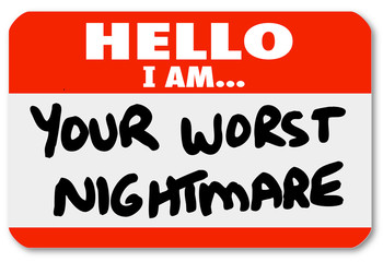 Hello I am Your Worst Nightmare Nametag Sticker © iQoncept