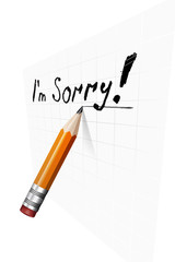 Say sorry with a text message on paper and pencil