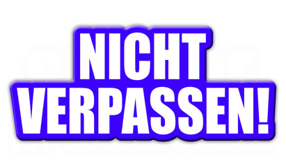 Kontur Schild blau NICHT VERPASSEN!