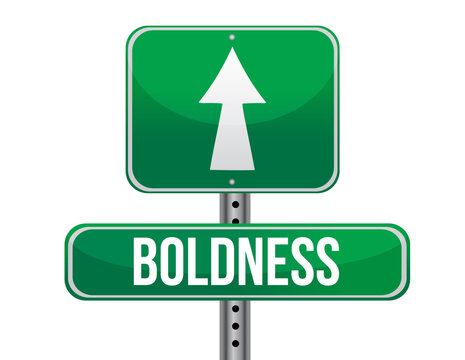 boldness road sign illustration design
