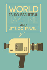 Affiche vintage avec caméra vidéo rétro disant Voyageons ! Concepts : voyages et tourisme, services de partage de vidéos (Youtube etc.)