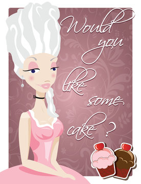 Poster with queen Marie Antoinette and cakes