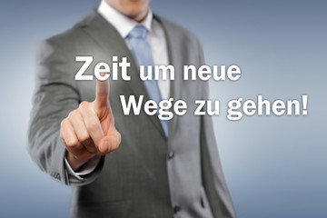 Zeit um neue Wege zu gehen.