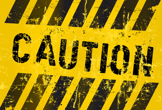 warning sign,caution, industrial, grungy style, vector