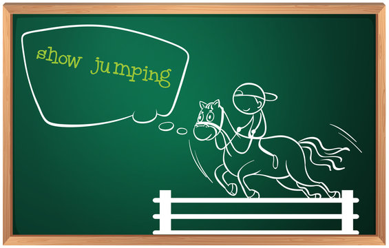 A blackboard with a drawing of a boy performing show jumping