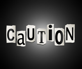 Caution concept.