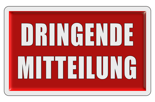 Glassy Button rot DRINGENDE MITTEILUNG