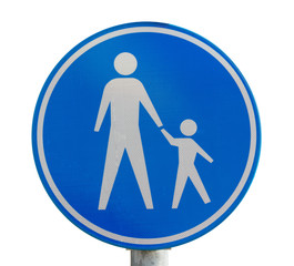 Traffic sign for pedestrian only route