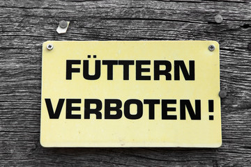 Naklejka premium Füttern verboten