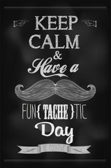 Have a Fun (tache) tic Day Background On Chalkboard