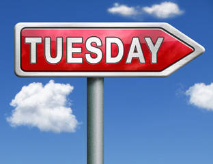 Tuesday road sign arrow