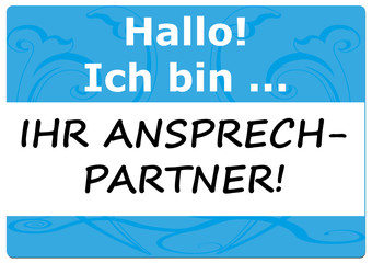 Namensschild: Begr&uuml;&szlig;ung, Ansprechpartner, Service