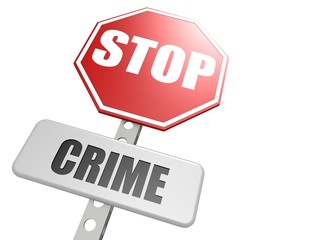 Stop crime road sign