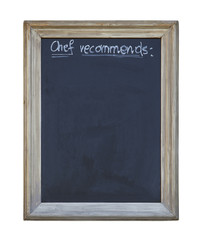 Chef recommends chalkboard with clipping path
