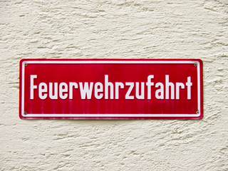 Feuerwehrzufahrt Schild 2 Germany