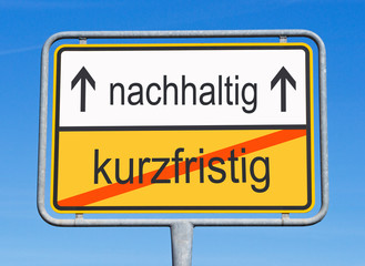 Obraz premium nachhaltig anstatt kurzfristig