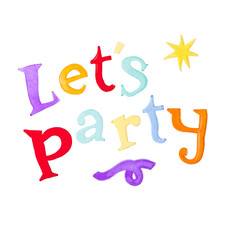 Lets party text on white background
