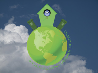 Birdhouse on green earth with recycling message