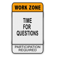 Work Zone Message - Questions A