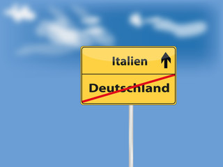 Ortsschild gelb  deutschland italien