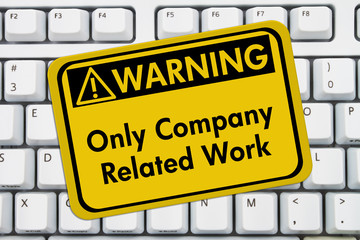 Using your computer for work only