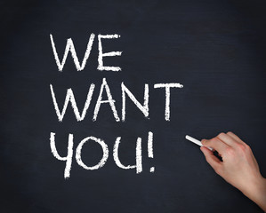 Fototapeta premium Hand writing we want you with a chalk