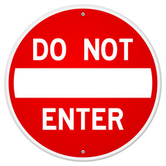 Do Not Enter Sign