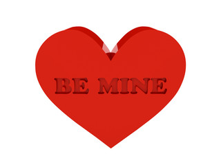 Big red heart. Phrase BE MINE cutout inside.