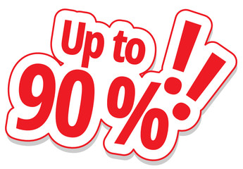 Up to 90 %!