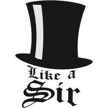 Like a Sir