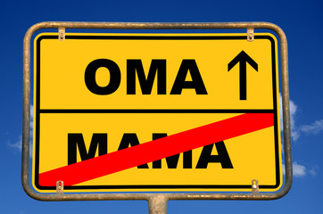Obraz premium Schild Mama Oma