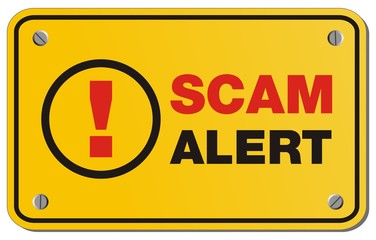 scam alert yellow sign - rectangle sign