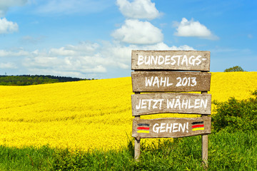 Holzschild - Bundestagswahl 2013